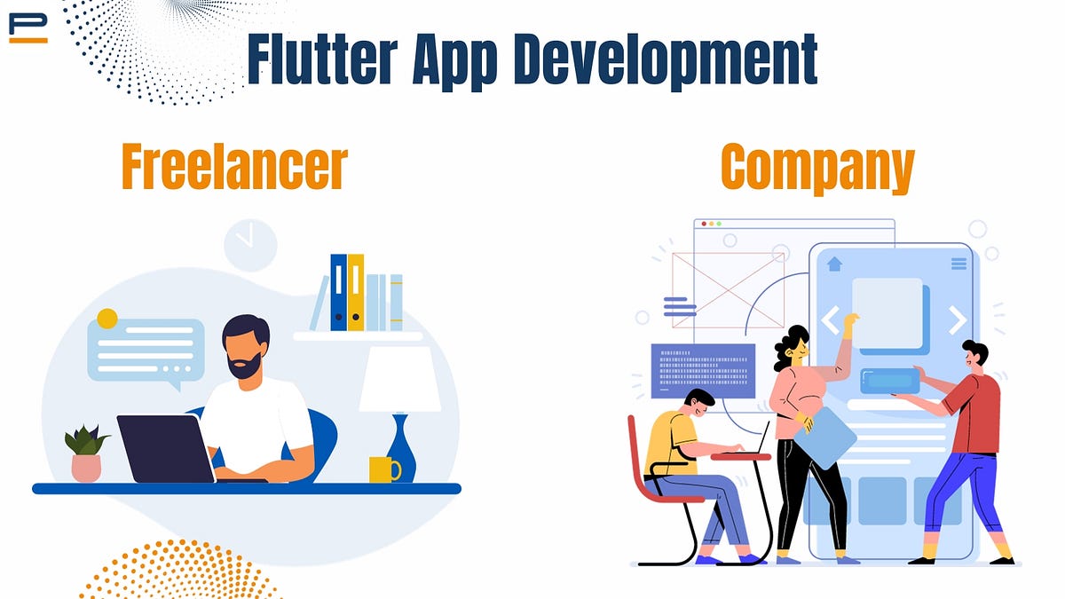 Comparing Freelancers vs. Flutter App Development Companies | by Primotech | Oct, 2023 | Medium